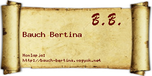 Bauch Bertina névjegykártya
